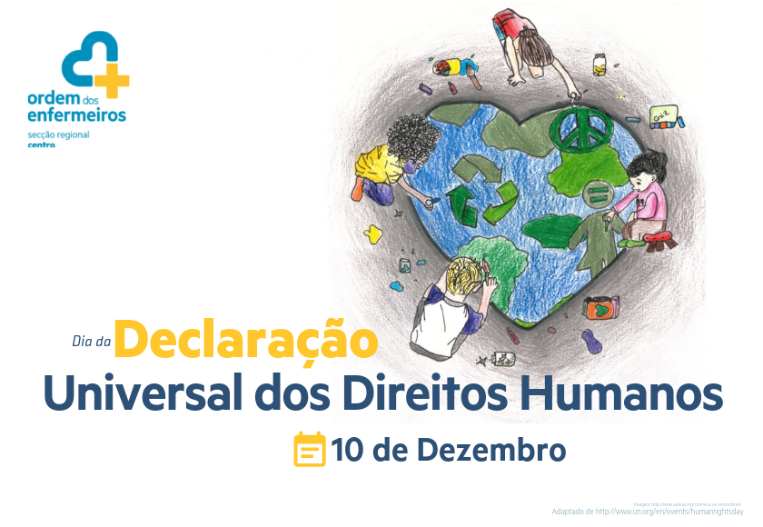 Dia Da Declara O Universal Dos Direitos Humanos De Dezembro Ordem Dos Enfermeiros Centro