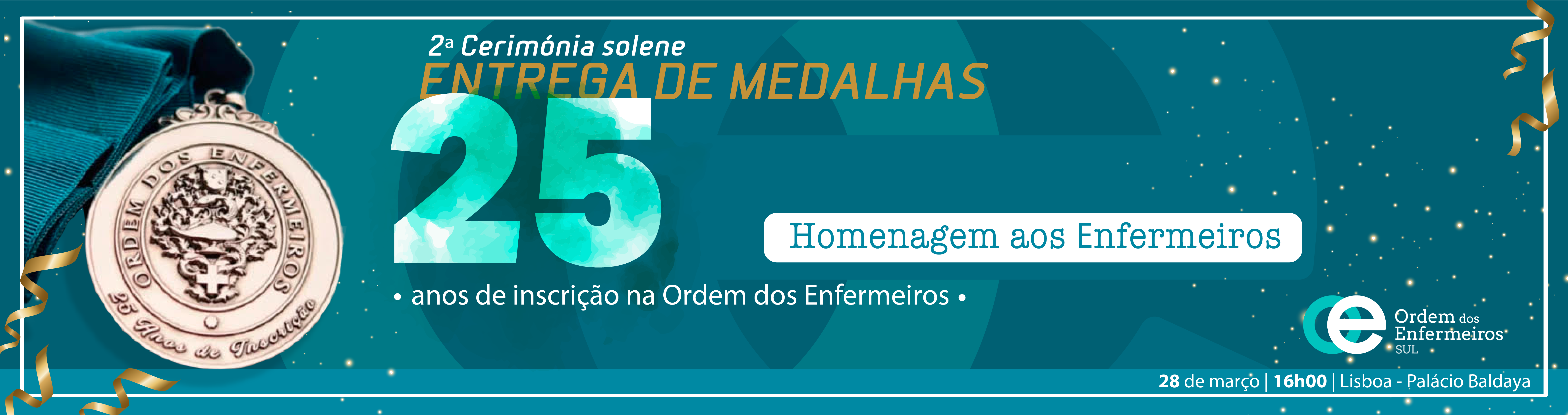 2ª Cerimónia de Entrega de Medalhas Comemorativas dos 25 Anos de Inscrição na Ordem dos Enfermeiros